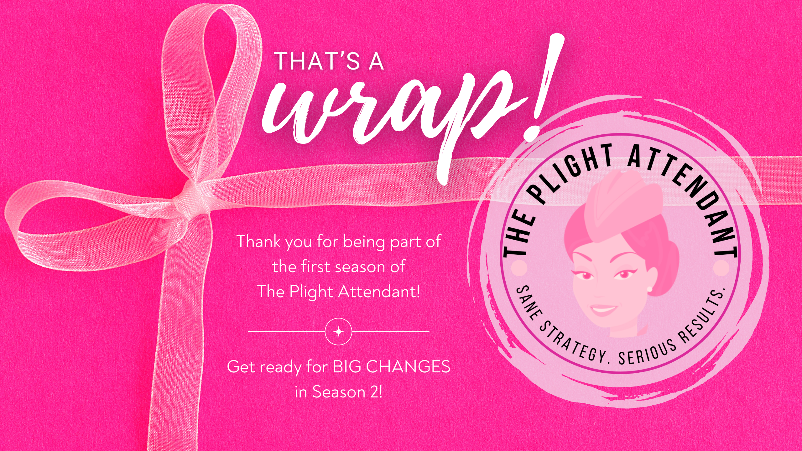 end of Season 1 of The Plight Attendant show